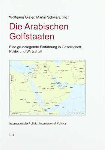 Die Arabischen Golfstaaten