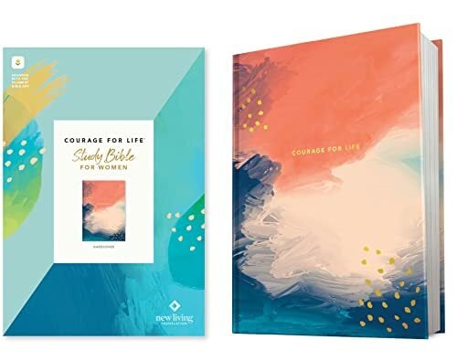 Courage for Life Study Bible for Women: New Living Translation, Filament Courage for Life Study Bible for Women: New Living Translation, Filament