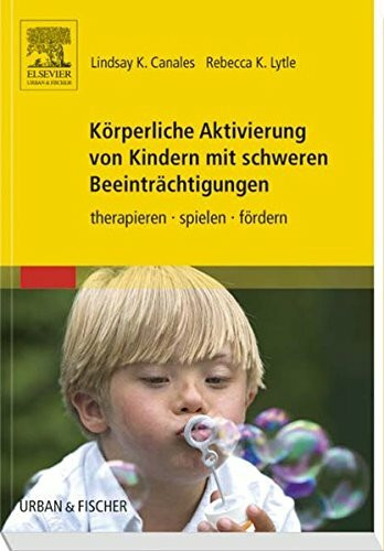 Körperliche Aktivierung von Kindern mit schweren Beeinträchtigungen