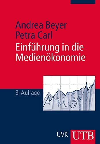 Einführung in die Medienökonomie