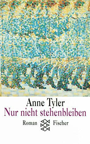 Nur nicht stehenbleiben: Roman (Fischer Taschenbücher)