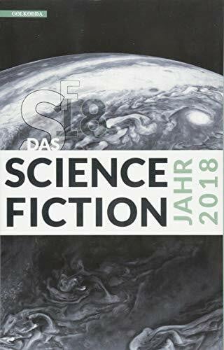 Das Science Fiction Jahr 2018