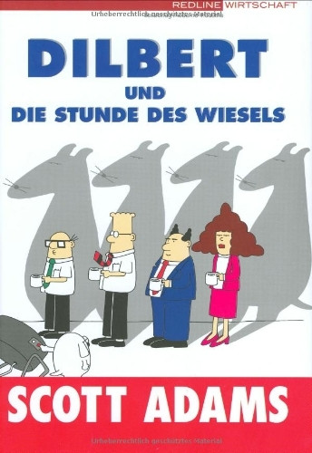 Dilbert und die Stunde des Wiesels.
