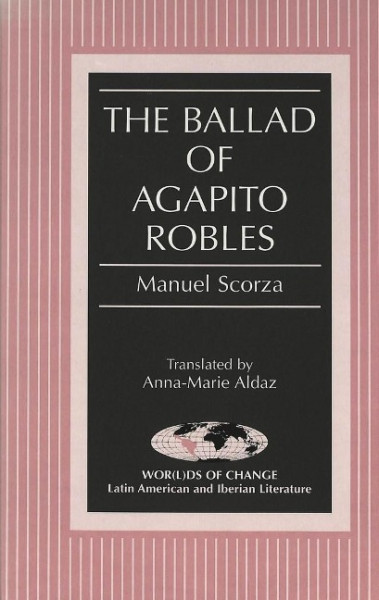 The Ballad of Agapito Robles