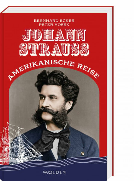 Johann Strauss' amerikanische Reise