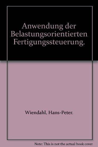 Anwendung der Belastungsorientierten Fertigungssteuerung