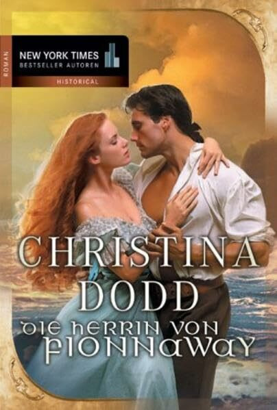 Die Herrin von Fionnaway: Roman (New York Bestseller Autoren: Historical)