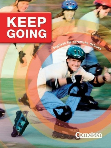 Keep Going A2/B1. Schülerbuch. New edition