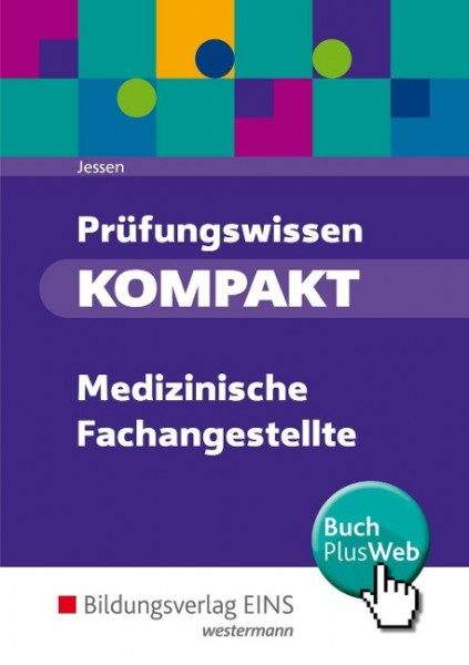 Prüfungswissen KOMPAKT - Medizinische Fachangestellte