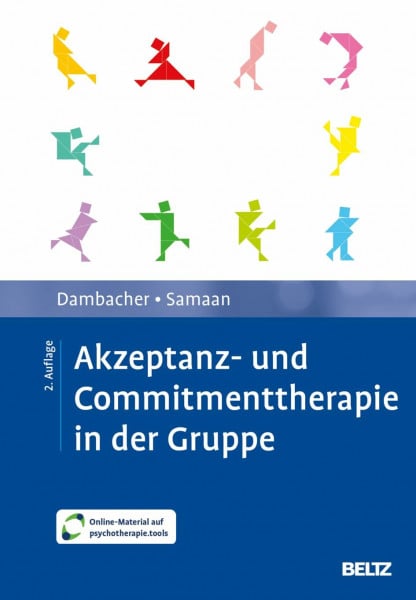 Akzeptanz- und Commitmenttherapie in der Gruppe: Mit E-Book inside und Arbeitsmaterial