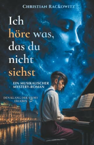 Ich höre was, das du nicht siehst