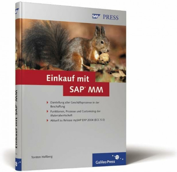 Einkauf mit SAP MM: Prozesse, Funktionen, Customizing (SAP PRESS)