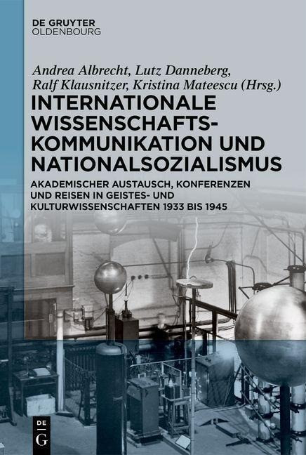 Internationale Wissenschaftskommunikation und Nationalsozialismus