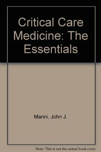 Critical Care Medicine: The Essentials