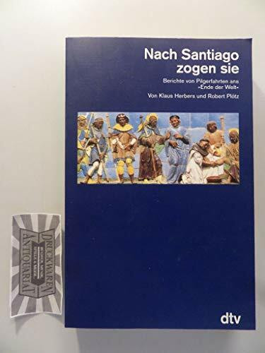 Nach Santiago zogen sie