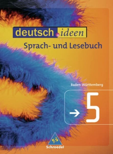 deutsch.ideen SI - Ausgabe Baden-Württemberg: Schülerband 5