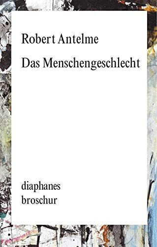 Das Menschengeschlecht (Broschur)