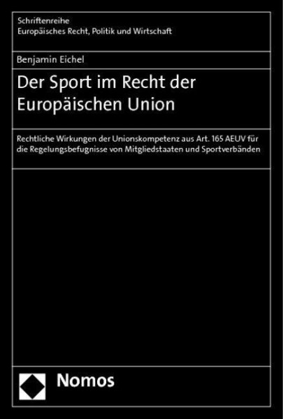 Der Sport im Recht der Europäischen Union