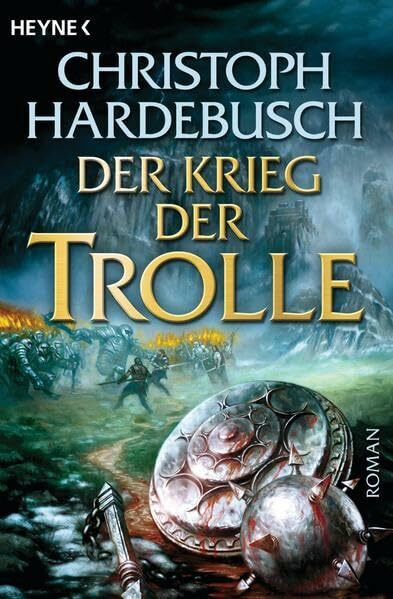 Der Krieg der Trolle (Trolle-Saga, Band 4)