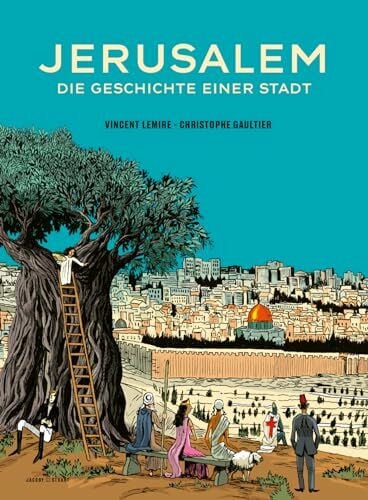 Jerusalem – Die Geschichte einer Stadt