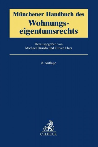 Münchener Handbuch des Wohnungseigentumsrechts