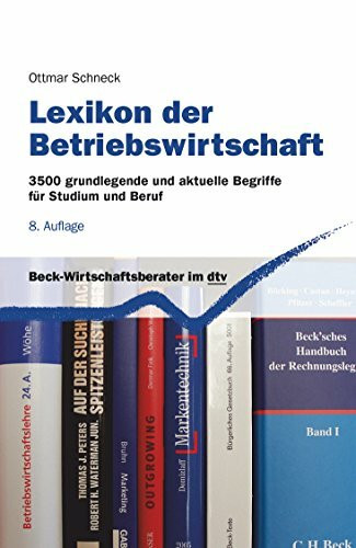 Lexikon der Betriebswirtschaft: 3500 grundlegende und aktuelle Begriffe für Studium und Beruf (dtv Fortsetzungsnummer 71)