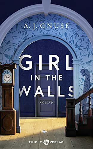 Girl in the Walls: Roman