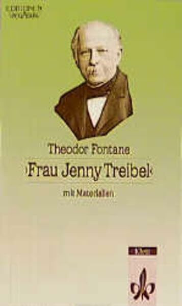 Frau Jenny Treibel: Textausgabe mit Materialien (Editionen für den Literaturunterricht)
