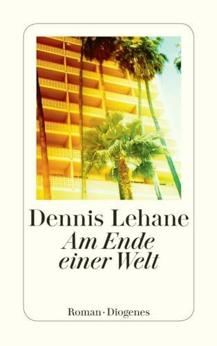 Am Ende einer Welt: Roman (detebe)