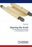 Opening the Scroll