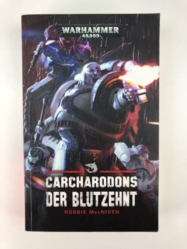 Warhammer 40.000 - Carcharodons: Der Blutzehnt