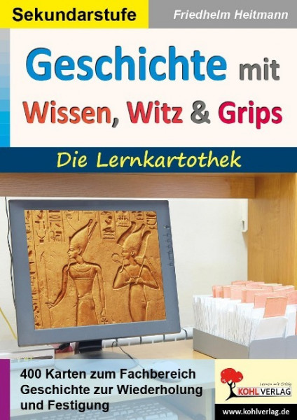 Geschichte mit Wissen, Witz & Grips