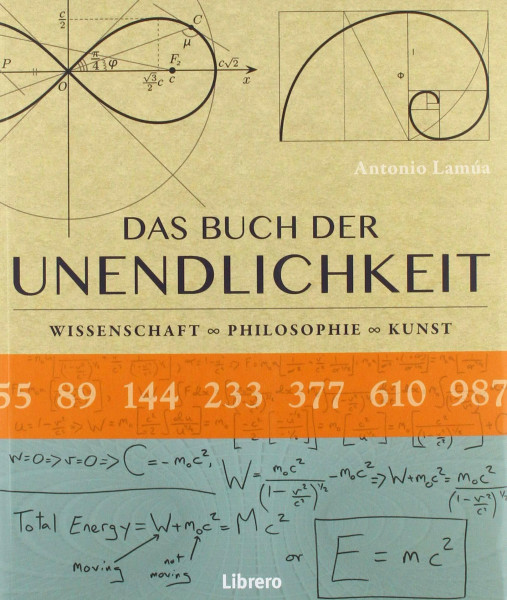 DAS BUCH DER UNENDLICHKEIT: Wissenschaft - Philosophie - Kunst