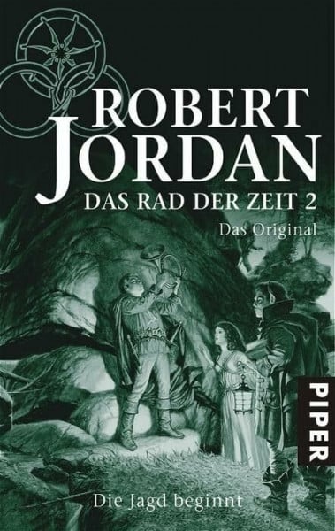 Das Rad der Zeit 2. Das Original (Das Rad der Zeit 2): Die Jagd beginnt