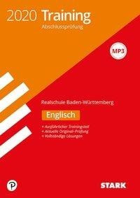 Training Abschlussprüfung Realschule 2020 - Englisch - BaWü. Baden-Württemberg