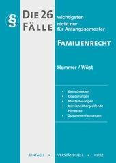 Die 26 wichtigsten Fälle Familienrecht