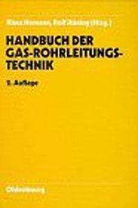 Handbuch Gasrohrleitungstechnik