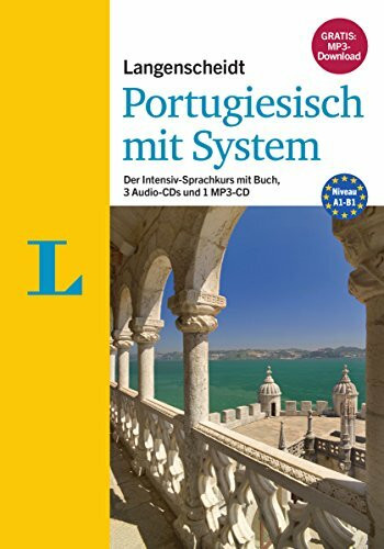 Langenscheidt Portugiesisch mit System - Sprachkurs für Anfänger und Fortgeschrittene: Der Intensiv-Sprachkurs mit Buch, 3 Audio-CDs und 1 MP3-CD (Langenscheidt Sprachkurse mit System)