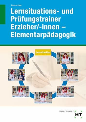 eBook inside: Buch und ebook: Lernsituations- und Prüfungstrainer Erzieher/-innen - Elementarpädagogik