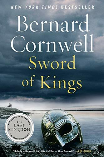 Sword of Kings: A Novel (Last Kingdom (formerly Saxon Tales), 12, Band 12) Sword of Kings: A Novel (Last Kingdom (formerly Saxon Tales), 12, Band 12)