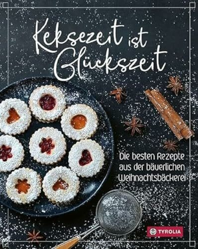 Keksezeit ist Glückszeit: Die besten Rezepte aus der bäuerlichen Weihnachtsbäckerei. Mit Fotos von Kary Wilhelm. Der perfekte Begleiter für einen besinnlichen Kekse-Backtag mit der ganzen Familie