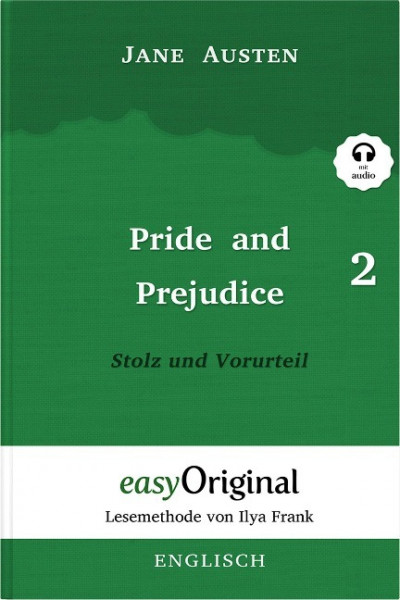 Pride and Prejudice / Stolz und Vorurteil - Teil 2 (mit kostenlosem Audio-Download-Link)