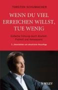 Wenn du viel erreichen willst, tue wenig