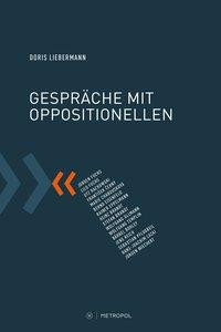 Gespräche mit Oppositionellen