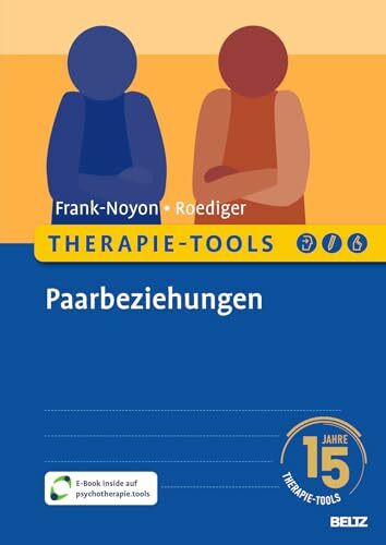 Therapie-Tools Paarbeziehungen: Mit E-Book inside und Arbeitsmaterial (Beltz Therapie-Tools)