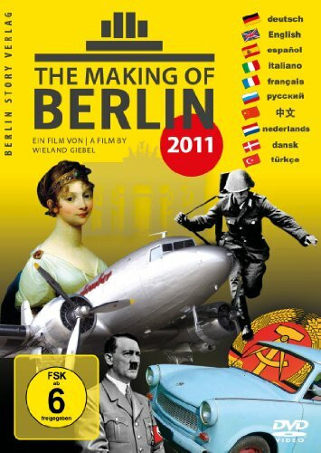 The Making of Berlin