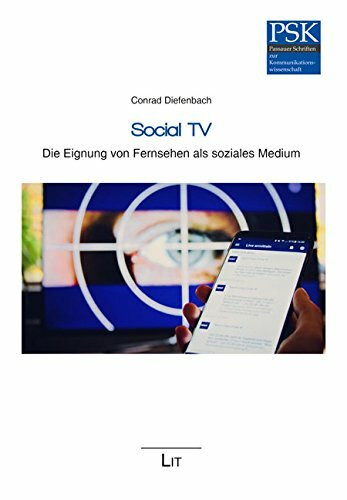 Social TV: Die Eignung von Fernsehen als soziales Medium