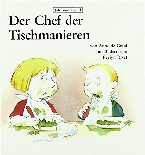 Der Chef der Tischmanieren (Julia und Daniel, Band 5)