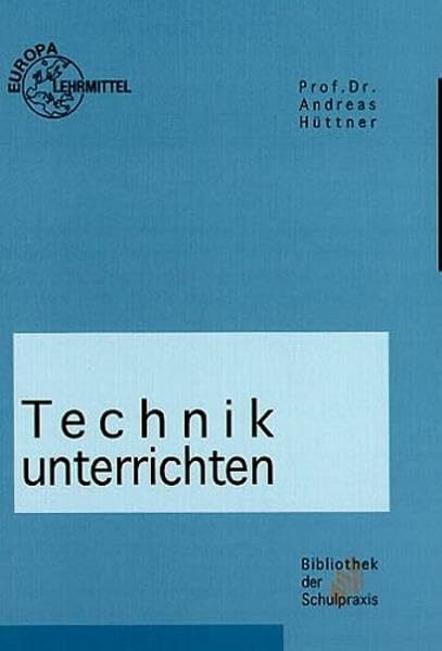 Technik unterrichten