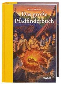 Das große Pfadfinderbuch